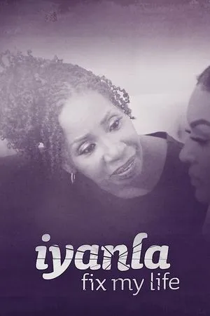 Iyanla: Fix My Life