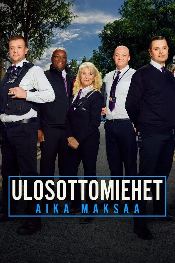 Ulosottomiehet: Aika maksaa