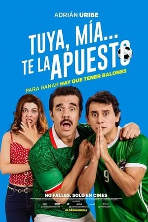 Tuya, mía... te la apuesto