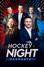 Hockey Night Maanantai