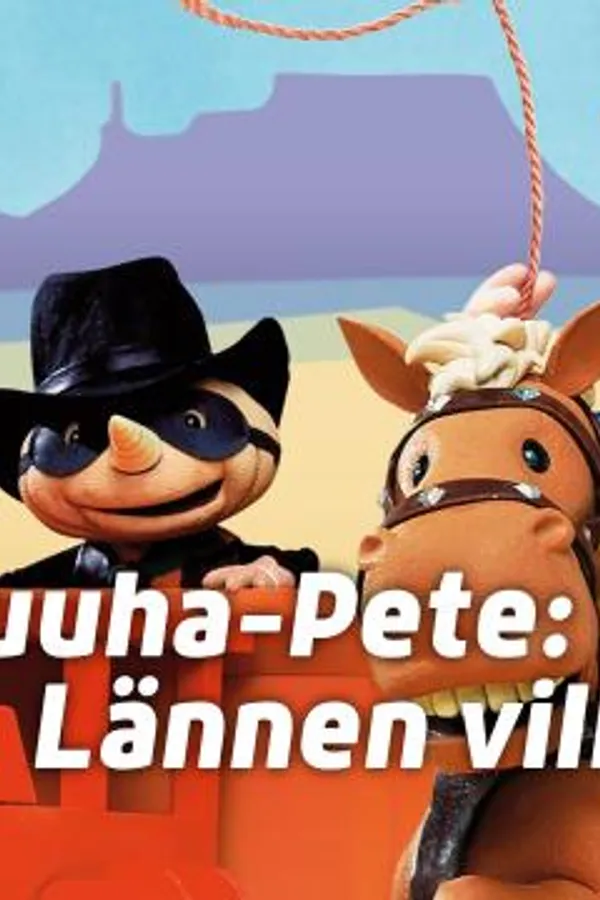 Puuha-Pete: Lännen villit