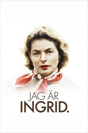 Ingrid Bergman: Omin sanoin