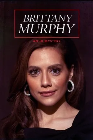 Murhamysteeri: Brittany Murphy