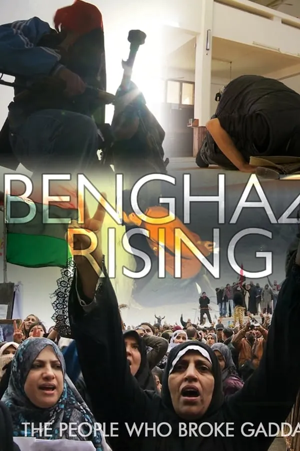 Benghazi Rising