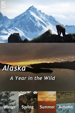 Alaska: Vuosi luonnossa